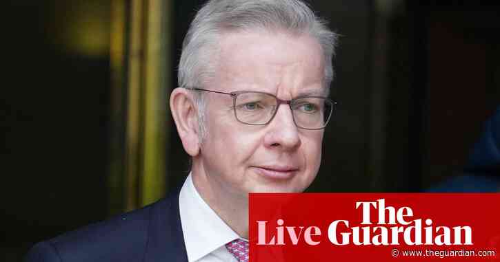 Gove unveils new extremism definition set to block funding to groups that ‘undermine democracy’ – UK politics live