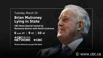 How to watch the CBC's special coverage of Brian Mulroney's lying-in-state