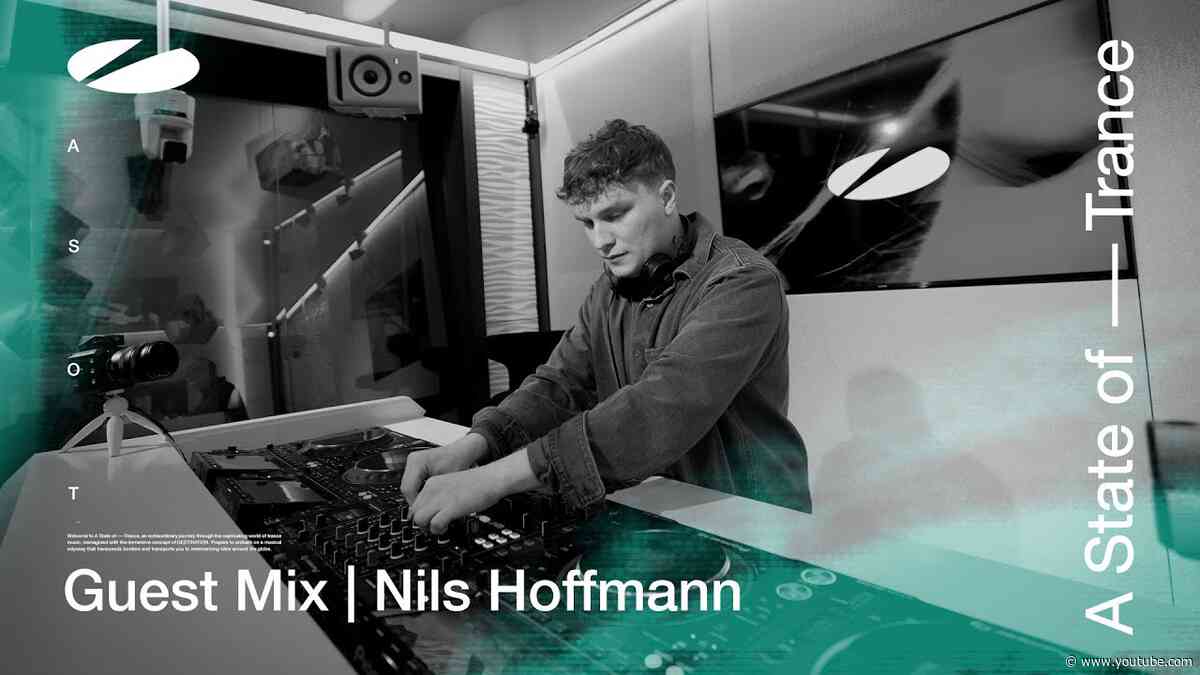 Nils Hoffman - A State of Trance Episode 1164 Guest Mix