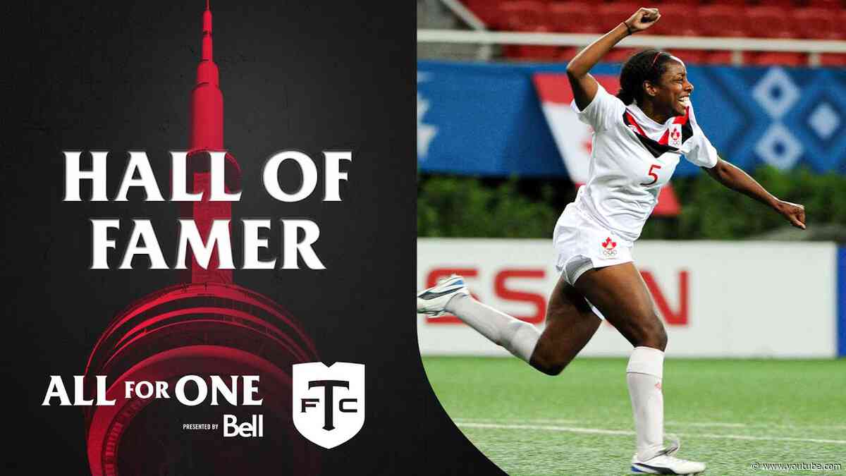 Hall of Famer: Robyn Gayle is Inducted to Canada Soccer Hall of Fame | All for One: Moment