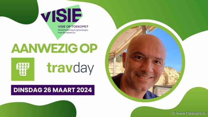 Visie op Toekomst aanwezig op TravDay – dinsdag 26 maart