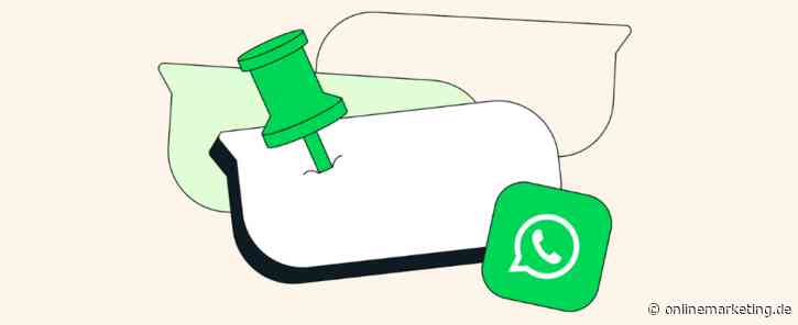 WhatsApp erlaubt jetzt Anpinnen von 3 Nachrichten pro Chat