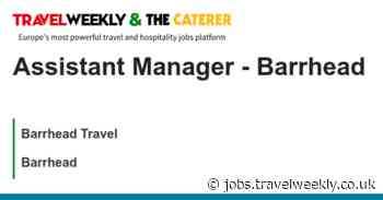 Barrhead Travel: Assistant Manager - Barrhead