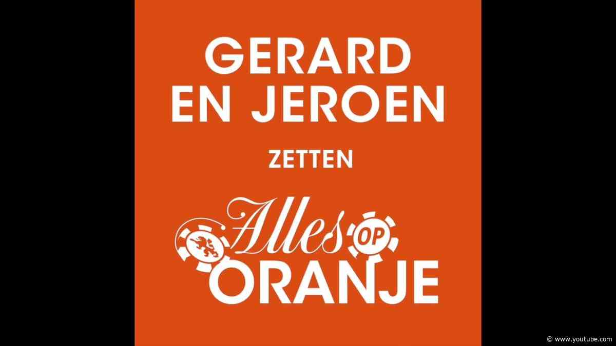 Gerard Joling & Jeroen van der Boom - Alles Op Oranje (Officiële Audio)