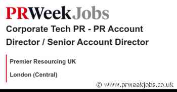 Premier Resourcing UK: Corporate Tech PR - PR Account Director / Senior Account Director