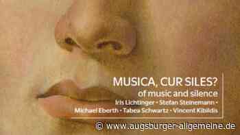 CD-Kritik: "Musica, cur siles?" - Renaissancemusik mit dem Mut zur Stille