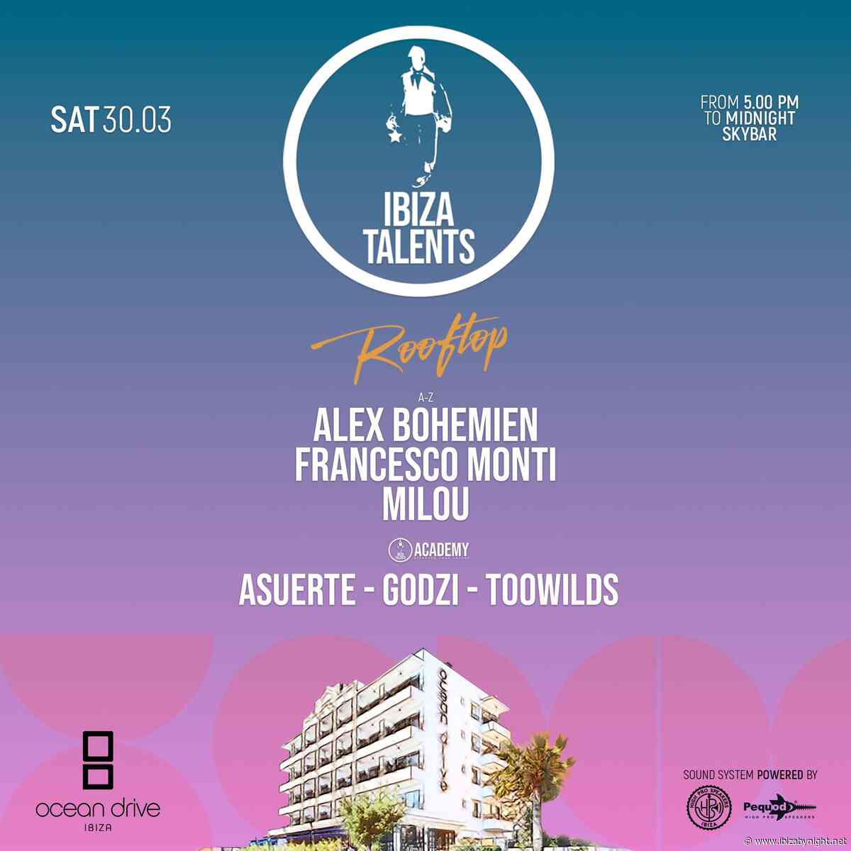 Ibiza Talents is back at Ocean Drive Hotel Ibiza!