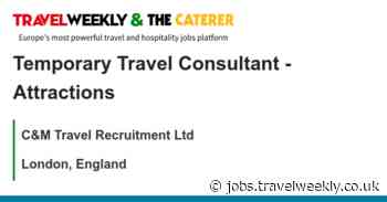 C&M Travel Recruitment Ltd: Temporary Travel Consultant - Attractions