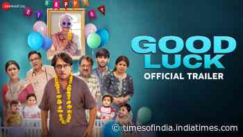 Good Luck - Official Trailer