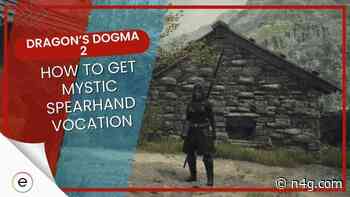 Dragon's Dogma 2: How To Get Mystic Spearhand [Easy Steps]