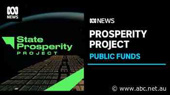 $1.6m budgeted for State Prosperity project campaign