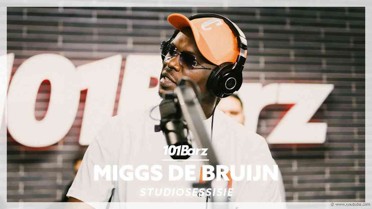 Miggs de Bruijn | Studiosessie 446 | 101Barz