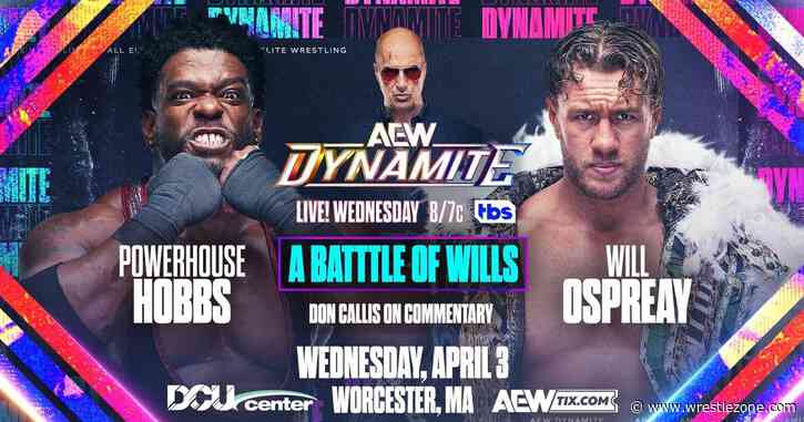 Will Ospreay To Face Powerhouse Hobbs In ‘A Battle Of Wills’ On AEW Dynamite