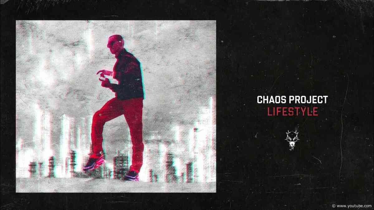 Chaos Project - LifeStyle