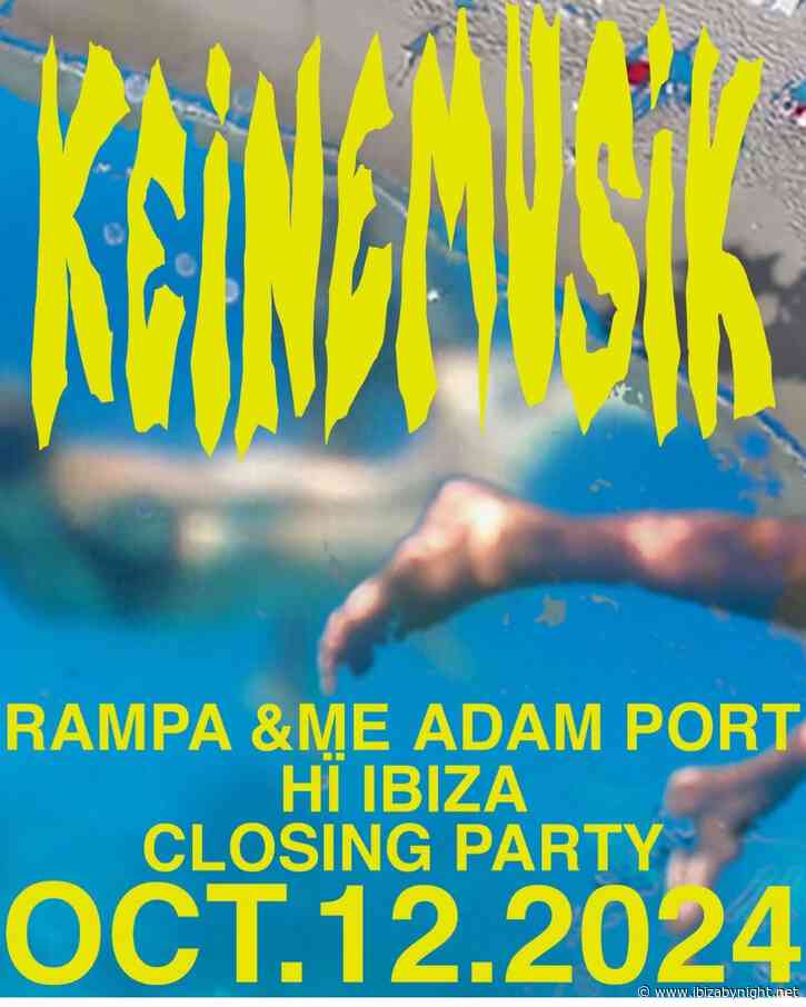 HÏ Ibiza announces 2024 closing party with Keinemusik!