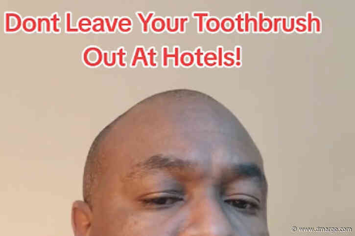 Always Hide Your Toothbrush: Hotel Housekeeping’s Gross Secret Revealed