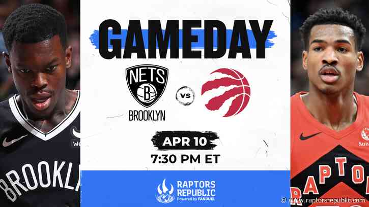 Gameday: Raptors @ Nets, April 10