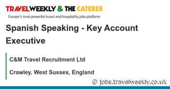 C&M Travel Recruitment Ltd: Spanish Speaking - Key Account Executive