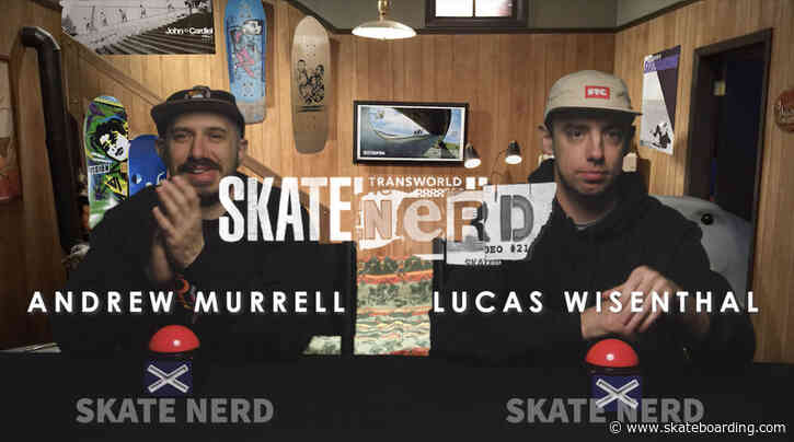 Skate Nerd: Andrew Murrell Vs. Lucas Wisenthal | East Coast Trivia Kings