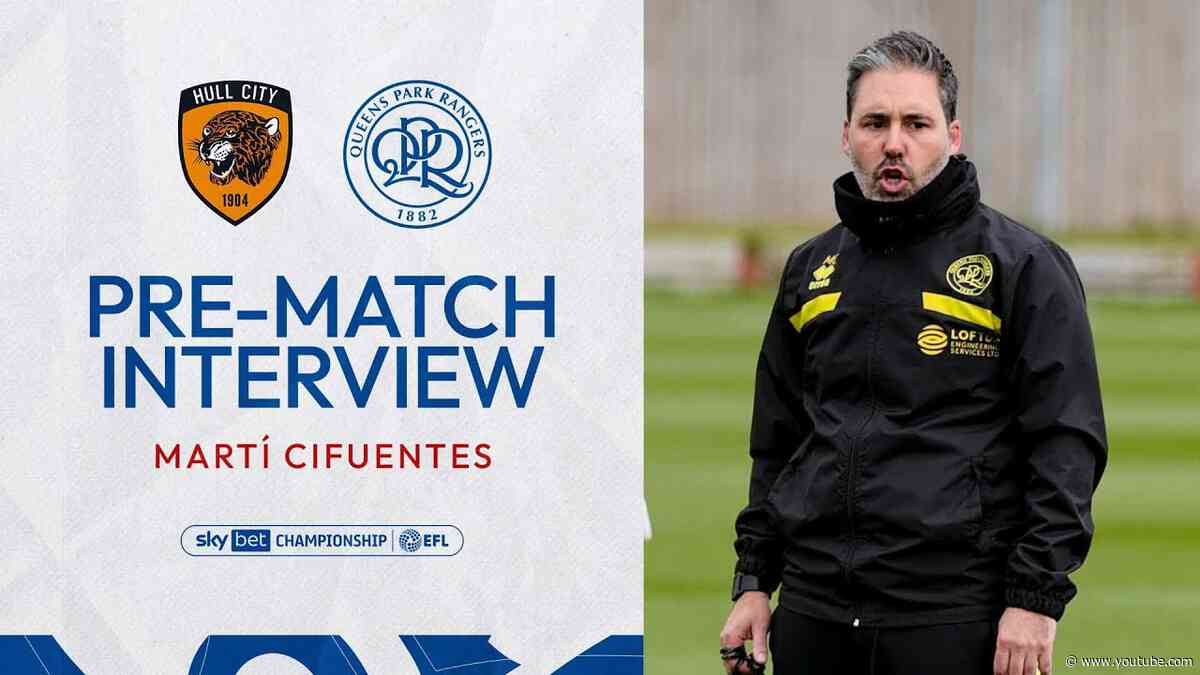 🧠 "We Need A Positive Mindset" | Pre Match Interview | Hull City vs QPR
