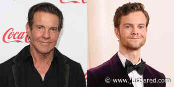 Dennis Quaid Reveals Story of Naming Son Jack Quaid After Another Celeb