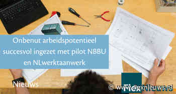 Onbenut arbeidspotentieel succesvol ingezet met pilot NBBU en NLwerktaanwerk
