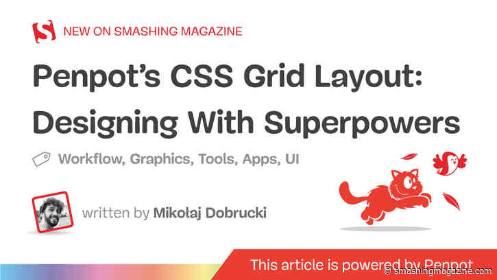 Penpot’s CSS Grid Layout: Designing With Superpowers