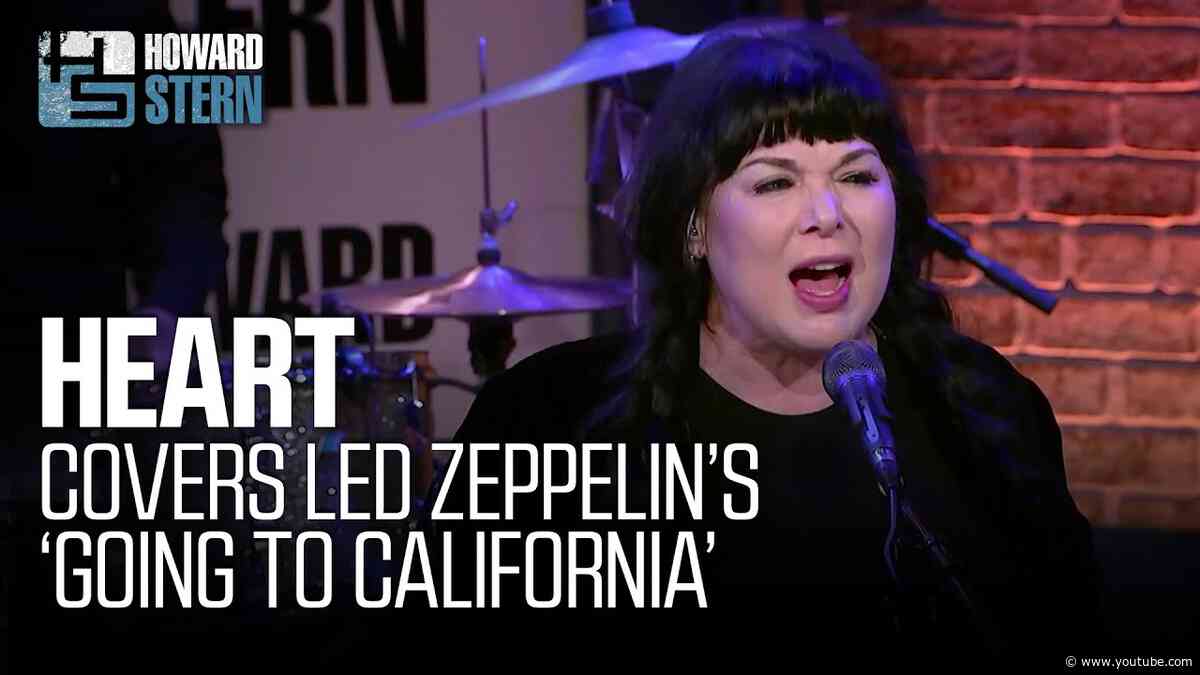 Heart Covers Led Zeppelin's “Going to California” Live on the Stern Show