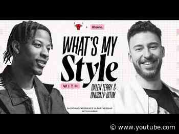 What’s My Style with Dalen Terry & Onuralp Bitim | Chicago Bulls