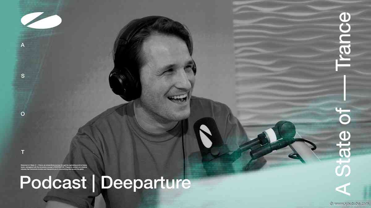 Deeparture - A State of Trance Episode 1168 Podcast