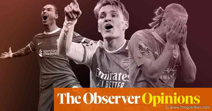 Who needs perfection? Why flawed City, Arsenal and Liverpool bring the drama | Jonathan Wilson