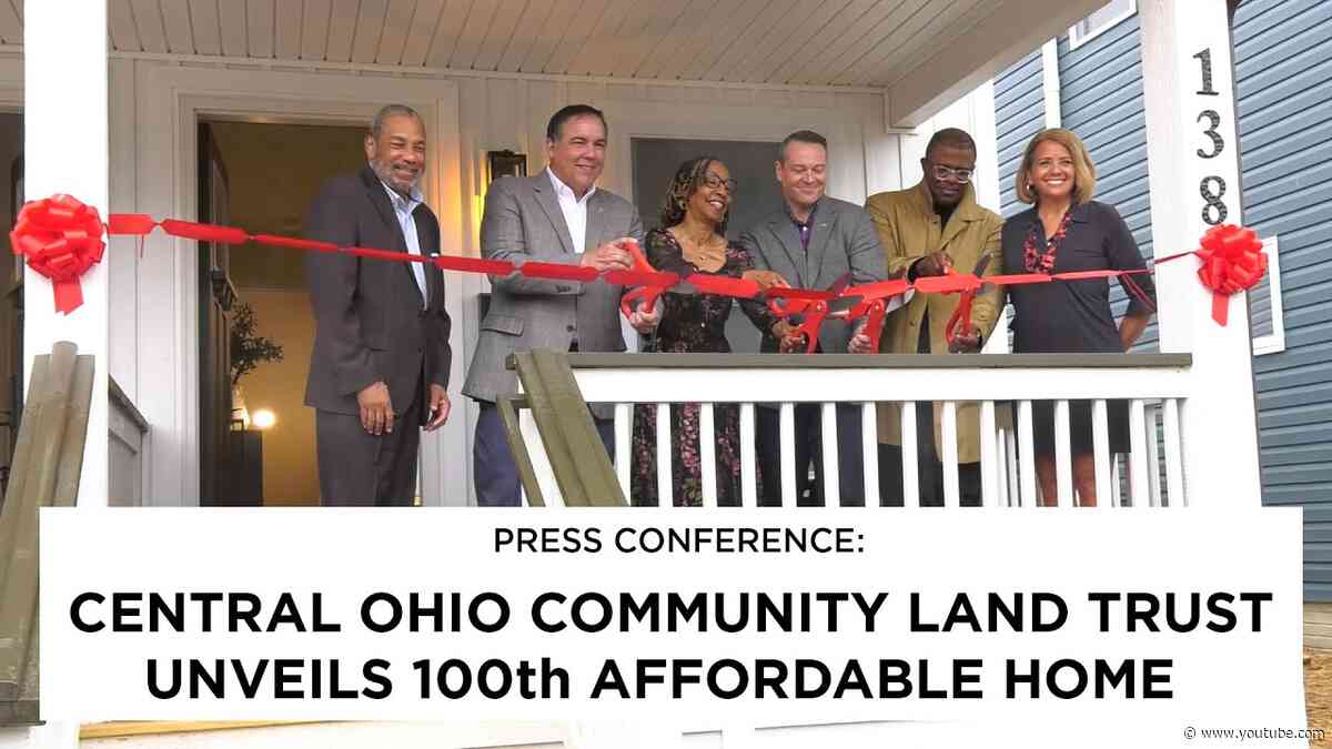 Press Conference:  Central Ohio Community Land Trust 100th Affprdable Home