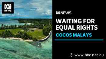 Cocos Malay workers without equal rights decades after joining Australia
