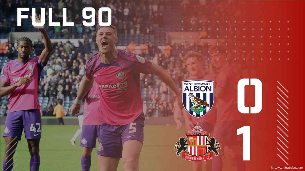 Full 90 | West Bromwich Albion 0 - 1 Sunderland AFC