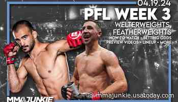 How to watch PFL 2024, Week 3: Who's fighting, lineup, start time, broadcast info