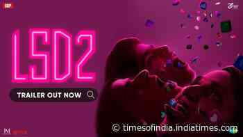 LSD 2: Love Sex Aur Dhokha 2 - Official Trailer