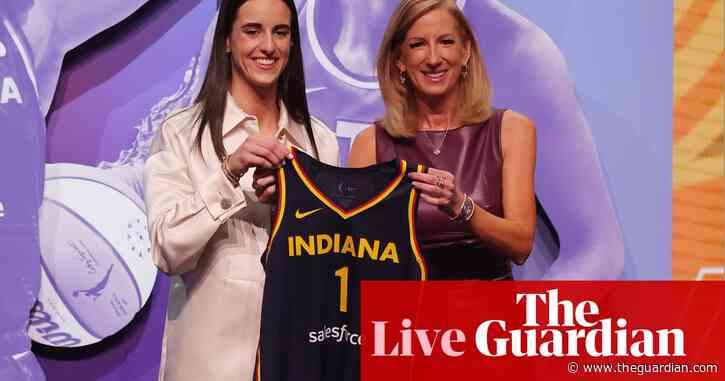 WNBA draft 2024: Caitlin Clark drafted as No 1 pick, Angel Reese goes seventh — as it happened
