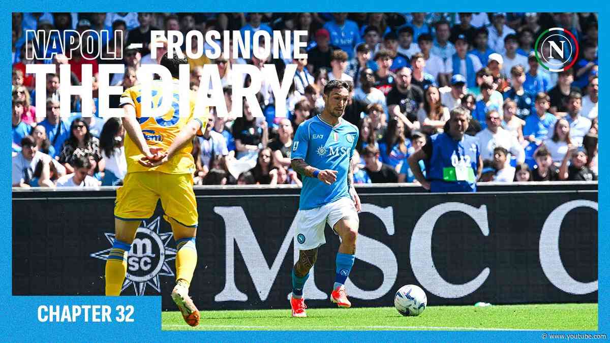 The Diary - Chapter 32: #NapoliFrosinone | PITCHSIDE HIGHLIGHTS
