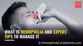 What is Hemophilia? Expert tips to manage it