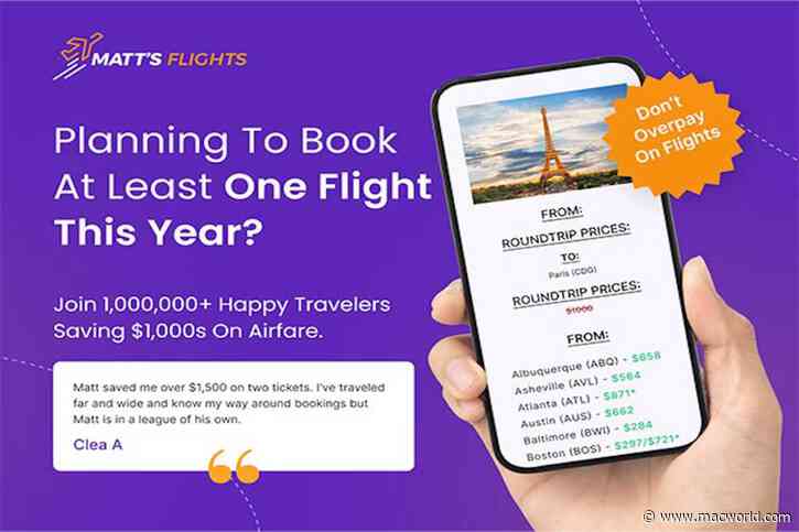 Find more affordable airfare with help from Matt’s Flights, now only $80
