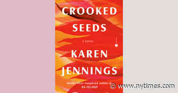 Book Review: ‘Crooked Seeds,’ by Karen Jennings