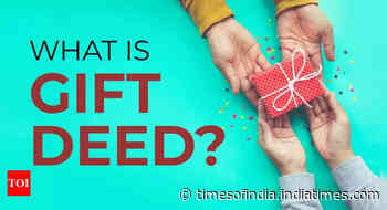 What is a gift deed? Some simple points for easy understanding