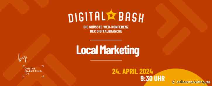 In-Store-Kundschaft online werben: Digital Bash – Local Marketing