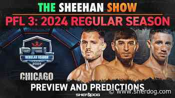 The Sheehan Show: PFL 3 Regular Season Preview