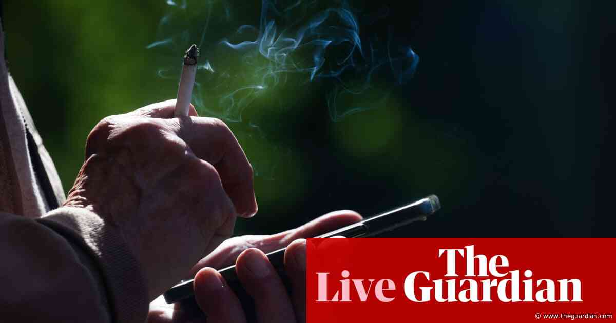 MPs start debate on gradual smoking ban with warning it causes 80,000 deaths a year – UK politics live