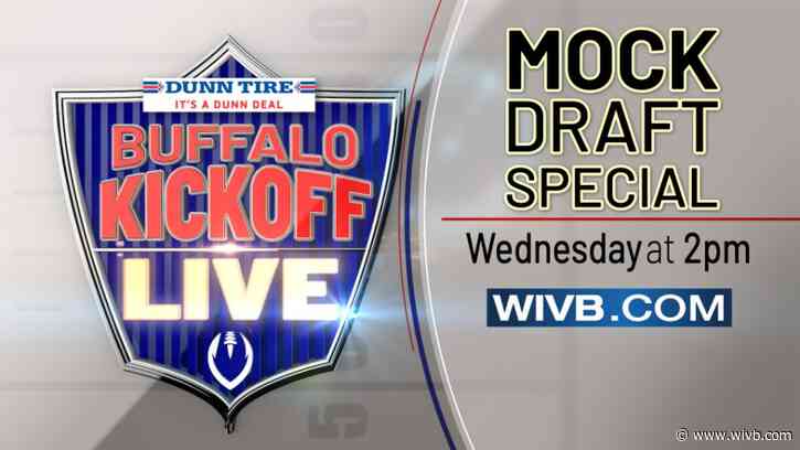 Watch Buffalo Kickoff Live's Mock Draft Special Wednesday at 2 p.m.