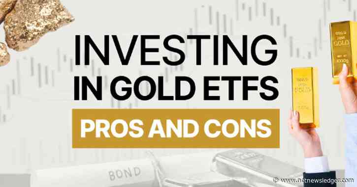 Investing in Gold ETFs: Pros & Cons for Smart Investing
