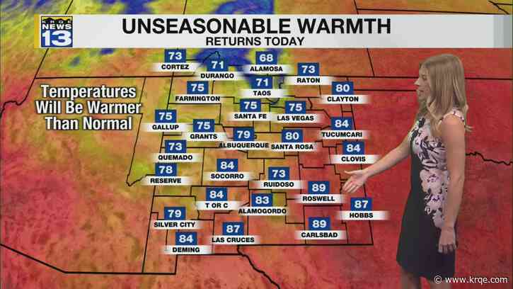 Unseasonably warm temperatures return around New Mexico
