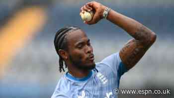 Jofra Archer: 'I don't know if I've got another stop-start year in me'