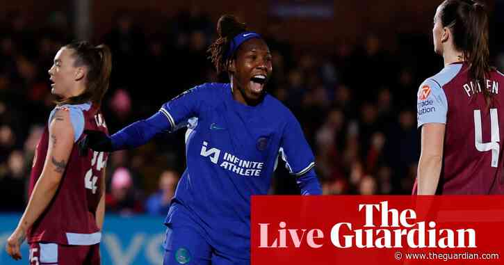 Chelsea 3-0 Aston Villa: Women’s Super League – live reaction